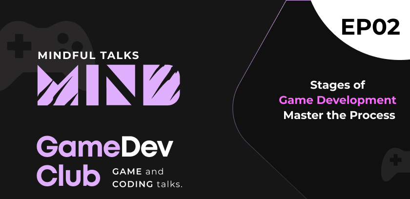 Stages of game development