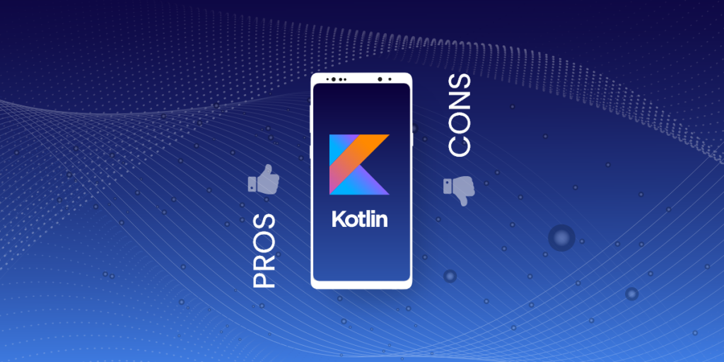 pros and cons kotlin