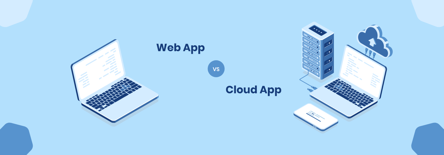 web app vs cloud app