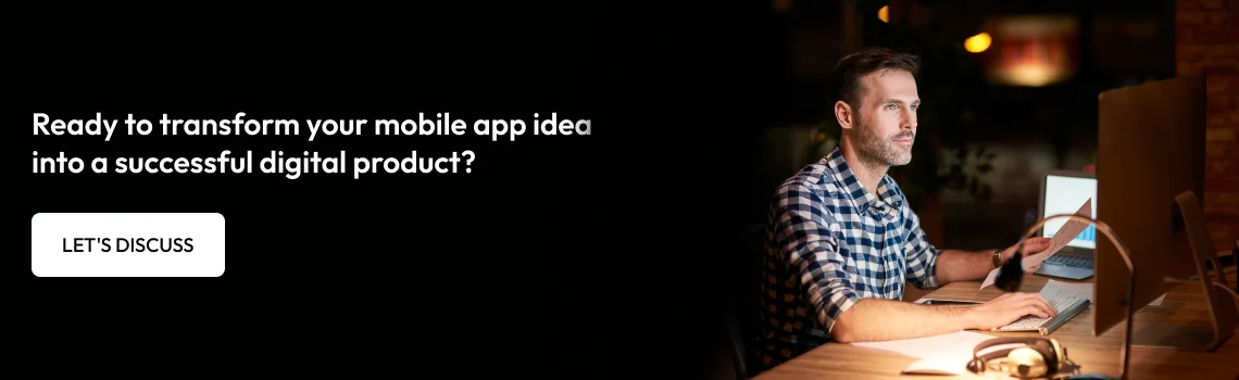 mobile app idea into successful digital product