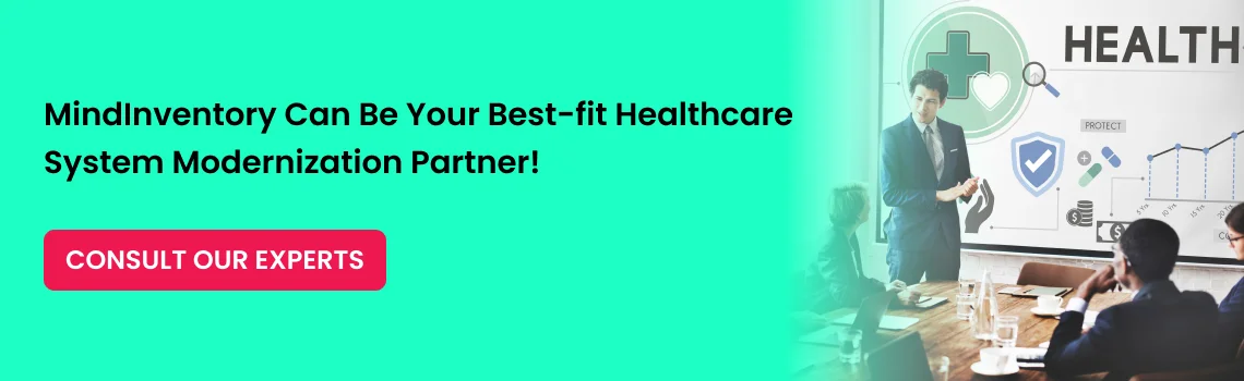 best fit healthcare system modernization partner