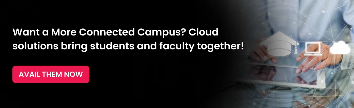 want a more connected campus cta