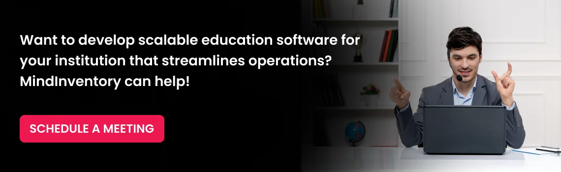 want to develop scalable education software cta