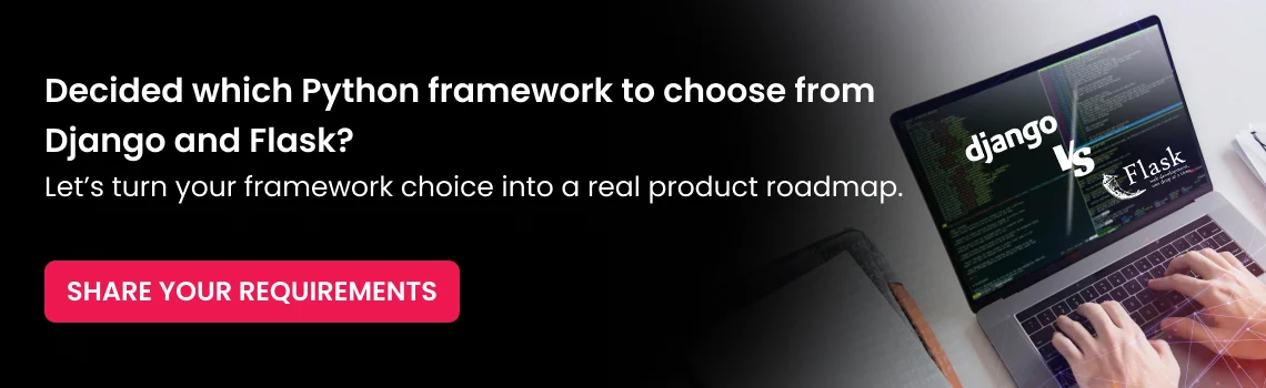 decided which python framework to choose cta