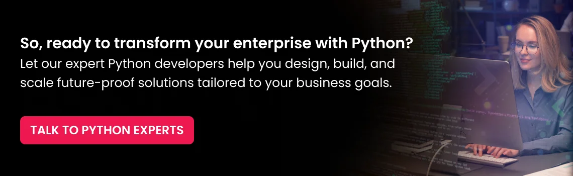 so transform your enterprise python cta