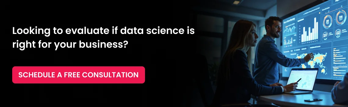 data science is right for your business cta