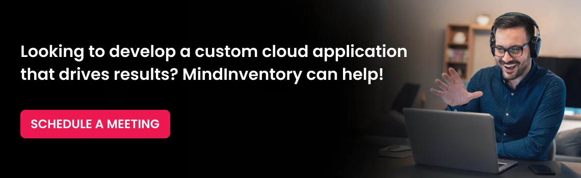develop a custom cloud application cta
