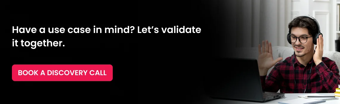 have a use case in mind cta