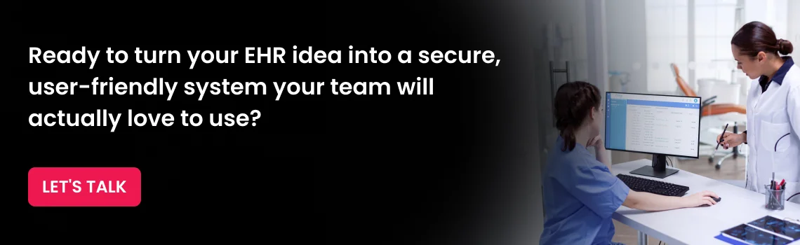ready to turn your ehr idea into a secure cta