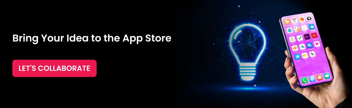 bring your idea to the app store cta