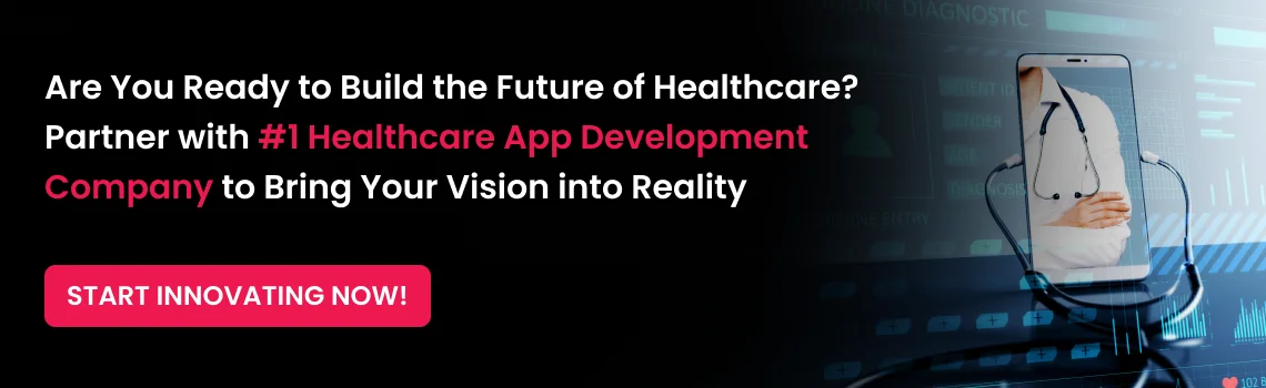 build the future of healthcare cta